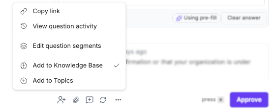 Question row showing the Assign, Attach, Comment, and Re-run autofill icons, plus the More (•••) menu.